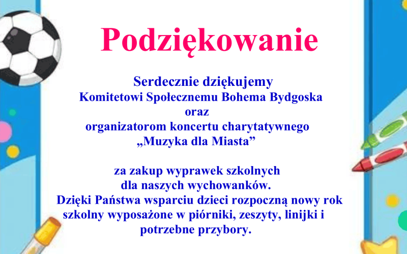 Podziękowania dla Komitetu Społecznego Bohema Bydgoska oraz organizatorom koncertu charytatywnego „Muzyka dla Miasta”
